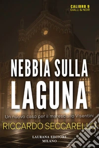 Nebbia sulla laguna libro