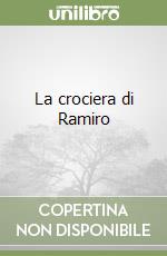 La crociera di Ramiro libro