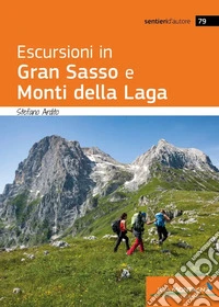 Escursioni in Gran Sasso e Monti della Laga