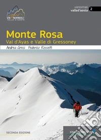 Monte Rosa val d'Ayas e valle di Gressoney