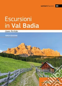 Escursioni in Val Badia libro