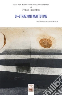 Di-strazioni mattutine libro