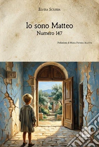 Io sono Matteo. Numero 147