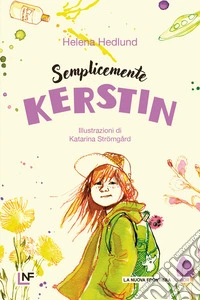 Semplicemente Kerstin libro