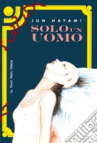 Solo un uomo libro