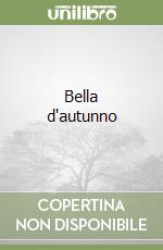 Bella d'autunno libro
