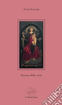 Essenza delle virtù libro