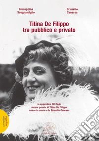 Titina De Filippo tra pubblico e privato libro