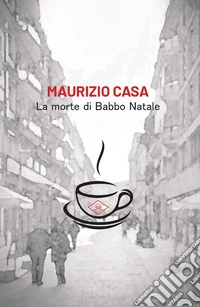 La morte di Babbo Natale libro