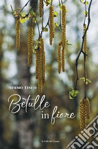 Betulle in fiore libro