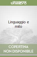 Linguaggio e mito