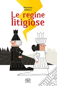 Le regine litigiose libro