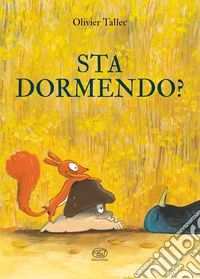 Sta dormendo? Ediz. a colori libro