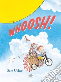 Whoosh! Ediz. a colori libro