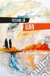Burn libro