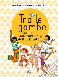 Tra le gambe libro
