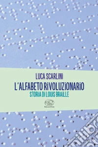 L'alfabeto rivoluzionario libro