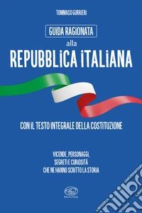 Guida della Repubblica Italiana 1946-2026 libro