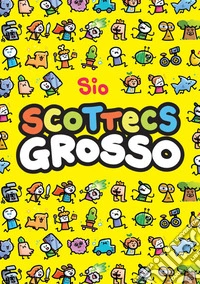 Scottecs Grosso. Ediz. variant. Vol. 1