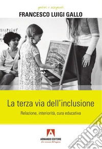 Terza via dell'inclusione libro