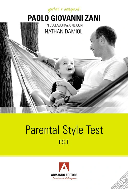 Parental Style Test (P.S.T.)
