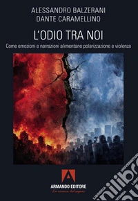 Odio tra noi libro