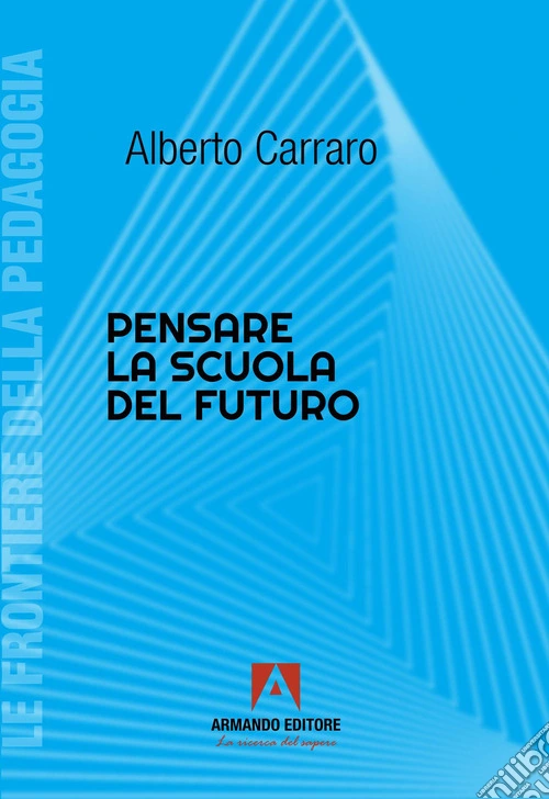 Pensare la scuola del futuro