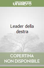 Leader della destra libro