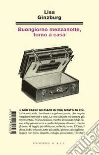 Buongiorno mezzanotte, torno a casa libro