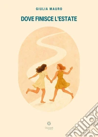 Dove finisce l'estate libro