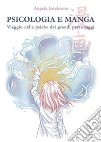 Psicologia e manga libro