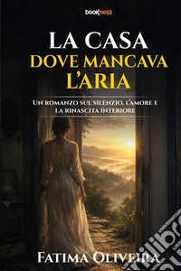 La casa dove mancava l'aria libro