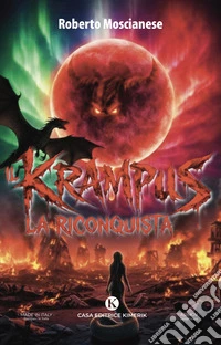 Il Krampus. La riconquista libro