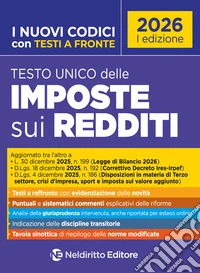 Testo unico delle Imposte sui redditi e sulle persone fisiche commentato con testi a fronte 2026. Nuova ediz. Con espansione online libro