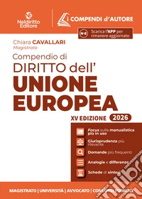 Compendio di diritto dell'Unione Europea 2026. Nuova ediz. Con app libro