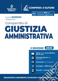 Compendio di giustizia amministrativa 2026. Con app libro