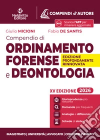 Compendio di ordinamento forense e deontologia 2026 libro