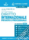 Compendio di diritto internazionale privato e processuale 2026 libro