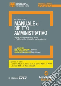 Manuale breve di diritto amministrativo 2026. Esame orale avvocato, concorsi pubblici e università. Con estensioni online libro