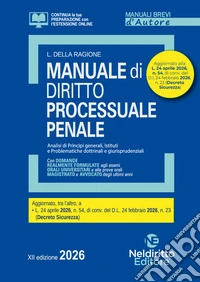 Manuale breve di Procedura Penale 2026. Manuale per esame orale avvocato, concorsi pubblici e università. Nuova ediz.