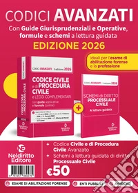 Codice civile e di procedura civile avanzato 2026 con guide applicative, formule e schemi a lettura guidata per l'esame di avvocato e per la professione libro
