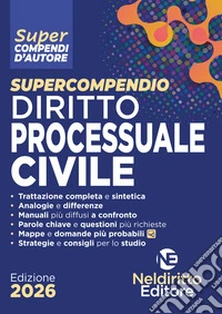 Supercompendio di diritto processuale civile 2026