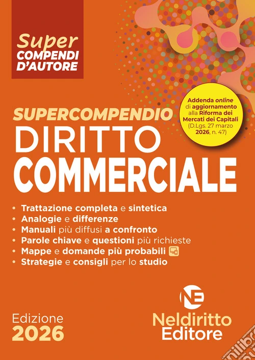 Supercompendio di diritto commerciale 2026. Nuova ediz.