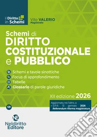 Schemi di diritto costituzionale e pubblico 2026 libro