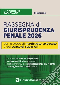 Rassegna ragionata di diritto penale 2026 libro