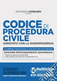 Codice di procedura civile. Annotato con la giurisprudenza per l'Esame di avvocato 2026-2027 libro