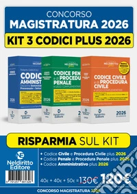 Codice penale e di procedura penale plus + Codice civile e di procedura civile plus + Codice amministrativo plus. Kit per il concorso in magistratura libro