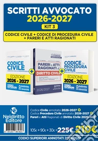 Kit 3 Codice civile + Codice di procedura civile annotati+ Pareri di civile 2026 libro
