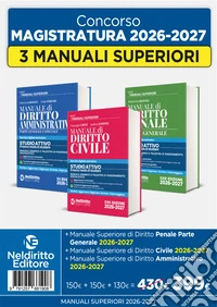 Kit 3 manuali superiori civile, penale e amministrativo 2026-2027 libro