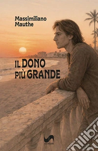 Il dono più grande libro